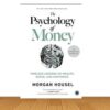 The Psychology Of Money (Paperback)