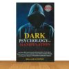 DARK PSYCHOLOGY and  MANIPULATION