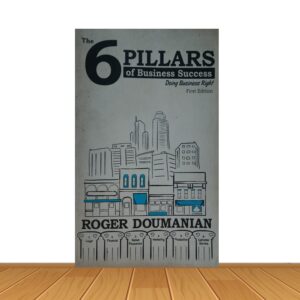 The 6 PILLARS of Business Success