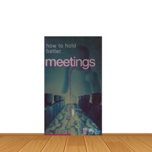 how to hold better .... meetings